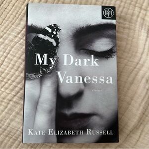 My Dark Vanessa by Kate Elizabeth Russell